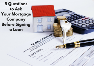 Butler-Mortgage-5-Questions-to-Ask-Your-Mortgage-Company-Before-Signin...-300x213.png